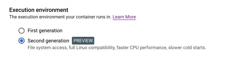 Screenshot of the Google Cloud Platform interface showing the two available options for Cloud Run&#x27;s execution environment at the time of writing